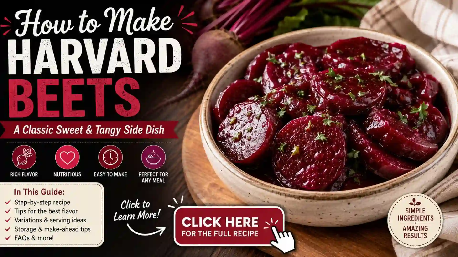 How to Make Harvard Beets? Easy Classic Sweet & Tangy Recipe