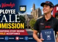 Wendy’s Employee Yale Admission: The Inspiring Story Behind the Yale Acceptance 2026