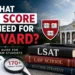 What LSAT Score Do I Need for Harvard? 2026 Guide 3 What LSAT Score Do I Need for Harvard? 2026 Guide